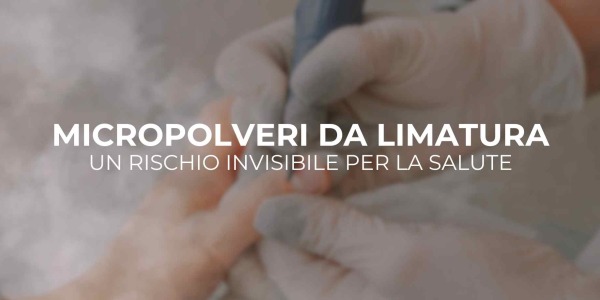 Micropolveri da Limatura : Un Rischio Invisibile per la Salute 